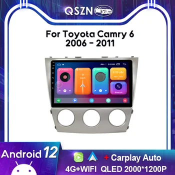 QSZN 2K QLED Для Toyota Camry 6 2006-2011 Автомобильный Радиоприемник Carplay GPS 4G Навигация Мультимедийный Видеоплеер Головное устройство Авторадио Стерео