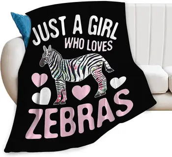 Просто девушка, которая любит одеяло с зебрами, Милый забавный декор в виде зебры, одеяло с животными, подарки в виде зебры для девочек и мальчиков, супер теплый