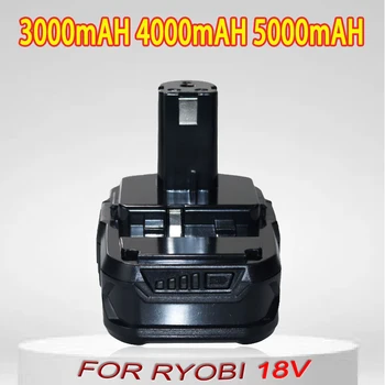18V 3000mAh 4000mAh 5000mAh Аккумуляторная Батарея для Ryobi p107 p108 P104 P105 P102 P103 Сменная Батарея для Аккумуляторной Дрели Ryobi