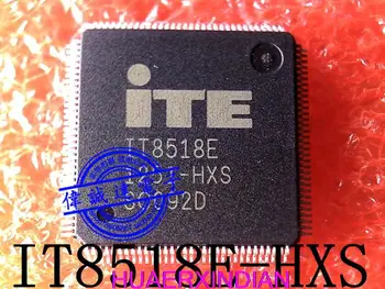 IT8518E JXA CXS BXS CXA HXA HXS DXA TQFP128 Новый оригинальный