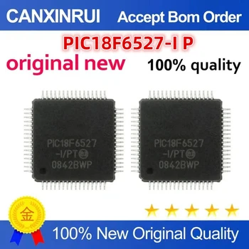 Оригинальный Новый 100% качественный Чип PIC18F6527-I PElectronic Components Интегральные схемы